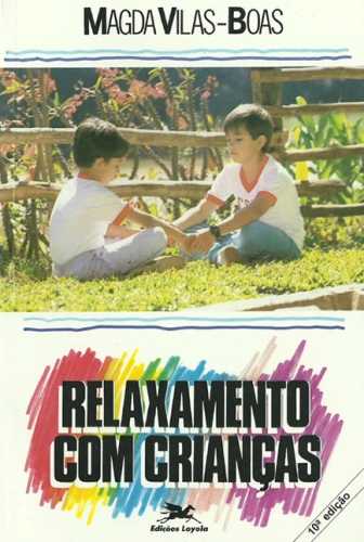 Livro - Relaxamento com Crianças